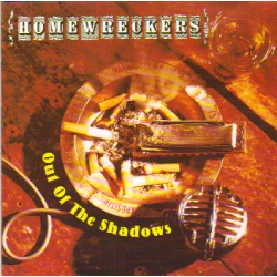 Homewreckers - Out Of The Shadow